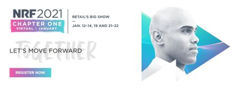 NRF Reveals Retail’s Big Show 2021 Lineup