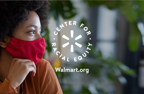 Walmart Gives Out 1st Round of Racial Equity Grants